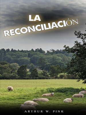 cover image of La reconciliación